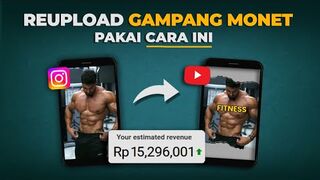 MAKE MONEY ONLINE : Begini Reupload Yang Benar! 15 JUTA/BULAN Reupload Video Instagram Ke Youtube.