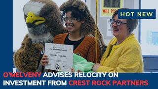 O’Melveny Advises Relocity on Investment from Crest Rock Partners
