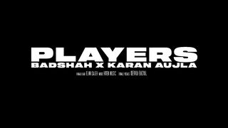 Badshah X Karan Aujla - Players (Official Video) - 3-00 AM Sessions.