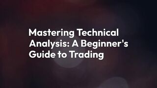 Mastering Technical Analysis in Trading