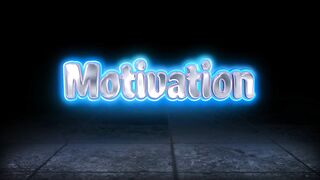 Motivation