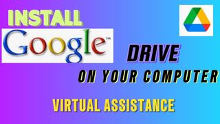 Install Google Drive on Your Computer