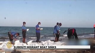 UN says 38 dead, including children, as migrant boat sinks off Djibouti.