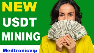 Medtronicvip New Usdt Mining Site usdt earning site Cloud Mining usdt investment Site