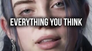 EVERYTHING YOU THINK