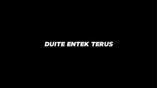 Wong tulus duite entek terus