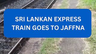 Jaffna Intercity Express: Luxury Train Ride from Colombo to Jaffna