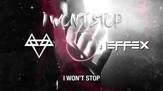 NEFFEX - I Won't Stop ???? [Copyright Free] No.199