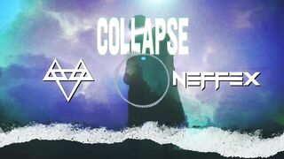 NEFFEX - Collapse [Copyright Free] No.196