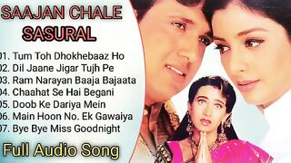 All songs |movie saajan Chale sasrual _karisma kapoor_govind_Tabu