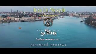 Itra’n Di Sheeshi- Satinder Sartaaj- Latest Punjabi Song 2023- New Punjabi Song 2023
