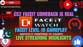 Comeback Is Real Faceit10 Gameplay Live Stream Highlights #highlights #faceit10 #gameplayhighlight