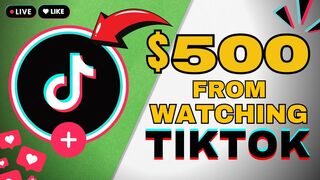 GET PAID $4 FOR EVERY TIKTOK VIDEO WATCHED - LEGIT AND EASY
