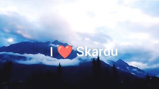 I love skardu