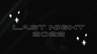 Last Night 2022