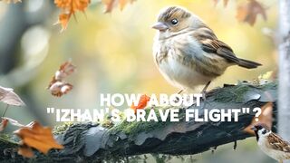 How about Izhan's Brave Flight