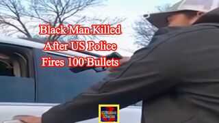 US police fire nearly 100 gunshots at Black driver