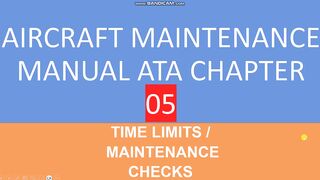 How TO USE Aircraft Maintenance Manual ATA Chapter  05?