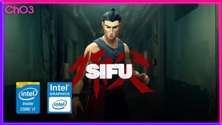 SIFU | Intel HD Graphics 4000 | 16GB RAM | LOW Spec Gaming