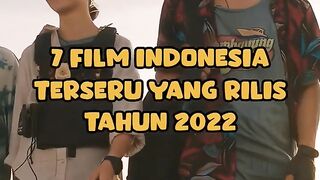 7 Film Indonesia Terseru yang Rilis Tahun 2022 #shorts #ngebahasfilm