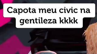 Capota meu civic na gentileza