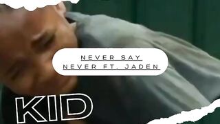 Justin Bieber - Never Say Never ft. Jaden