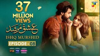 Ishq Murshid Episode 08