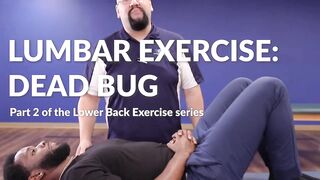 The Dead Bug Exercise for Back Pain Relief and Strength