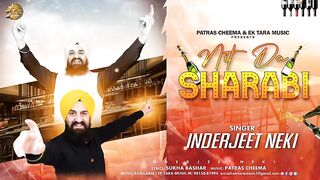 Nit Da Sharabi - Inderjeet Neki - Patras Cheema - Latest Punjabi Song 2024