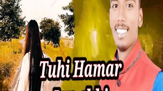 Tuhi hamar jan chhi