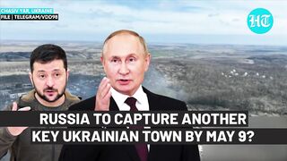 'Russia To Win Chasiv Yar By May 9'_ Watch Ukrainian Commander's Big Admission Amid War.
