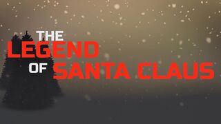 The Legend of Santa Claus