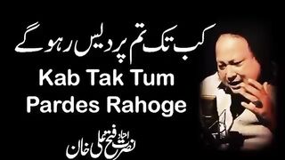Kab_Tak_Tum_Pardes_Rahoge_Qawali_NusratFateh_Ali_Khan_Complete_Full_