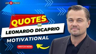 Leonardo DiCaprio #quotes #motivation #motivational