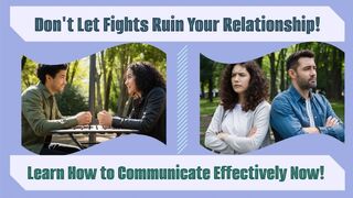 Effective Ways to Resolve Conflict in Relationships!