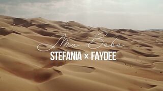 STEFANIA x FAYDEE - Ma bebe (Официальное видео)(720P_HD).
