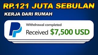 MAKE MONEY ONLINE : Dibayar PAYPAL $7,500 Sebulan, Cara Menghasilkan Uang dari Internet Kerja Online dari Rumah.