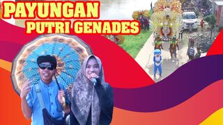 PAYUNGAN SINGA DANGDUT PUTRI GENADES KP. SUKAMAJU PIRGAS DS. JATISARI KEC.JATISARI - KARAWANG