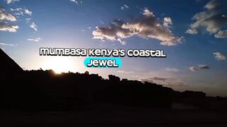 Visit Mombasa Kenya