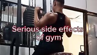 Serious side effects of gym