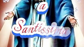 Consagração Diária a Santíssima Virgem Maria.