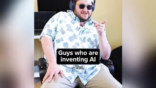 Guys who are inventing AI
