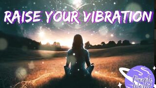Raise your vibration with this subliminal