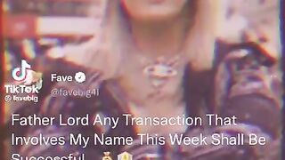 Father Lord Any Transaction That Involves My Name This Week Shall Be Success