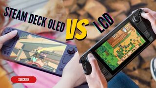 Steam Deck OLED vs LCD - Worth Upgrading ????