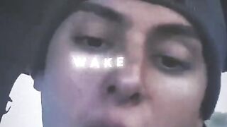 Wake up