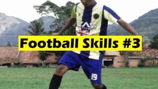 Learn Football Skills #3