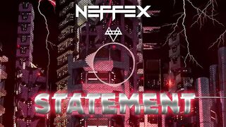 NEFFEX - Statement ????[Copyright Free]