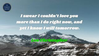 10 famous quotes about love | Part 35