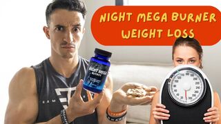 Night Mega Burner_ Top Diet for Nighttime Fat Burn | Your secret weapon for fat loss 2024